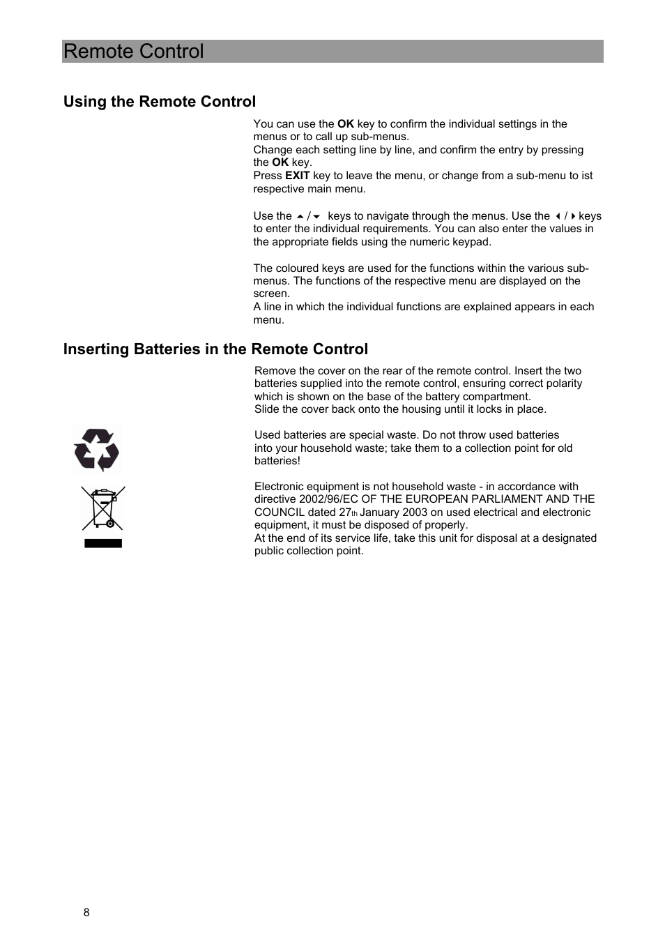 Remote control, Using the remote control, Inserting batteries in the remote control | Kathrein UFE 371/S User Manual | Page 8 / 36