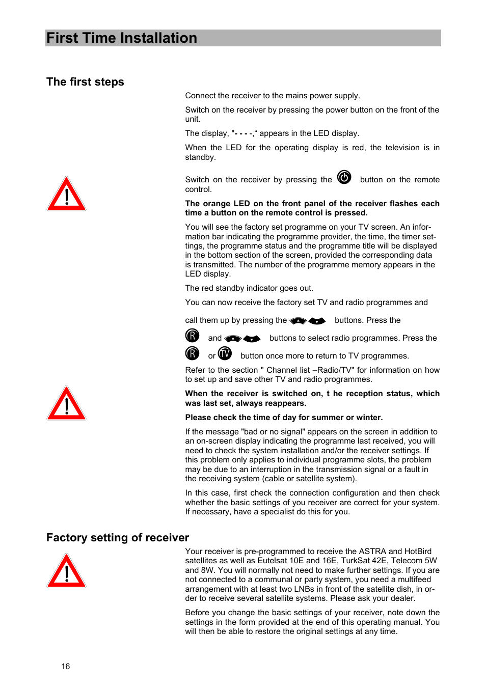 First time installation, The first steps, Factory setting of receiver | Kathrein UFD 540 User Manual | Page 16 / 80
