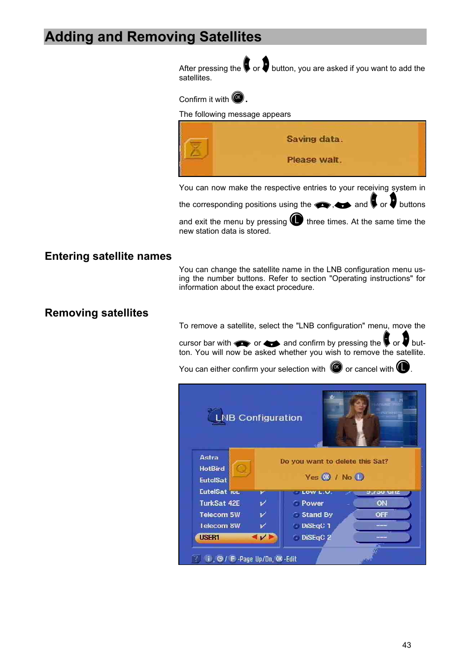 Adding and removing satellites | Kathrein UFD 540 User Manual | Page 43 / 80