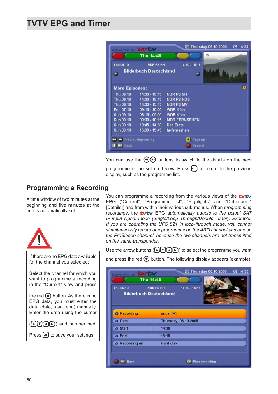 Tvtv epg and timer, Programming a recording | Kathrein Twin-PVR Satellite UFS 821si User Manual | Page 60 / 128