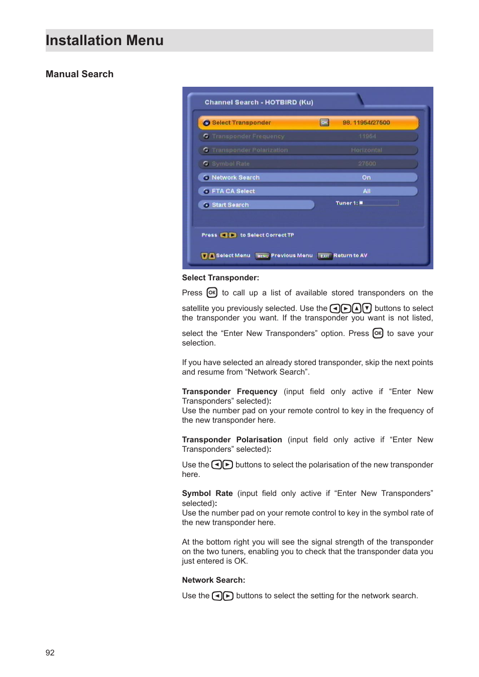 Installation menu | Kathrein Twin-PVR Satellite UFS 821si User Manual | Page 92 / 128