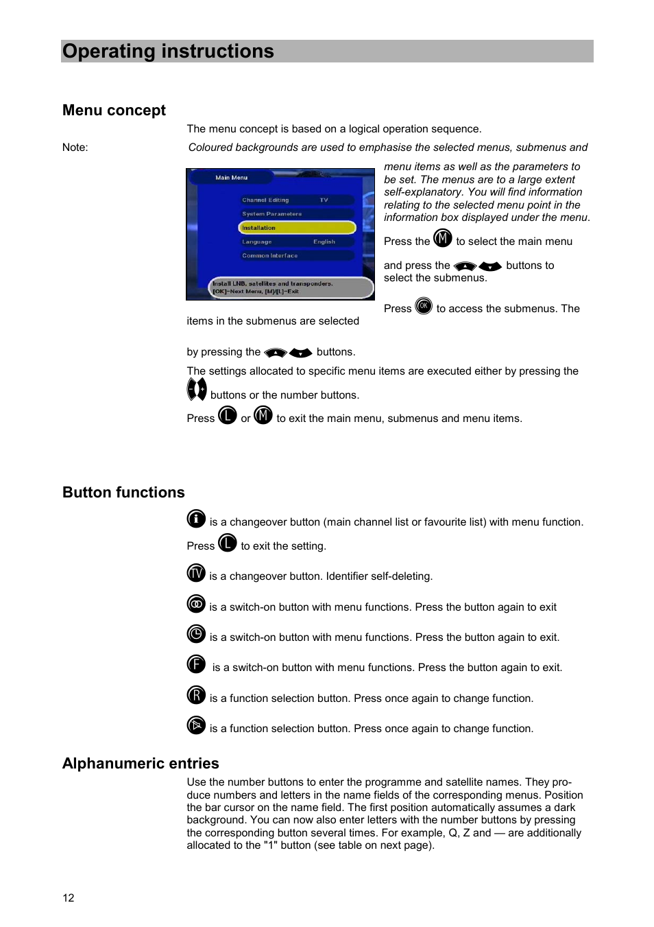 Operating instructions, Menu concept, Button functions | Alphanumeric entries | Kathrein UFD 515 User Manual | Page 12 / 57