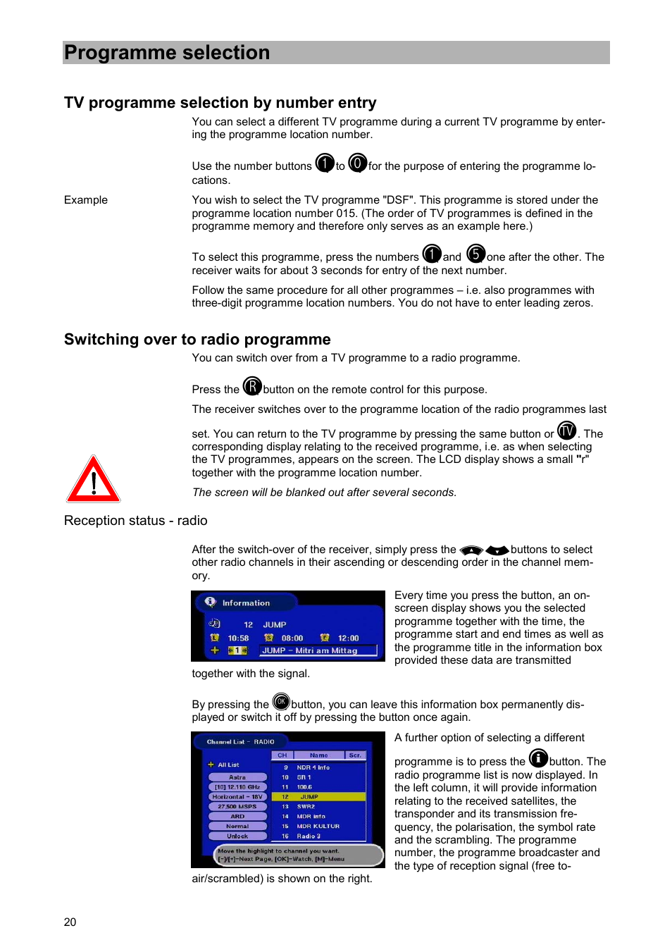 Tv programme selection by number entry, Switching over to radio programme, Reception status - radio | Programme selection | Kathrein UFD 515 User Manual | Page 20 / 57