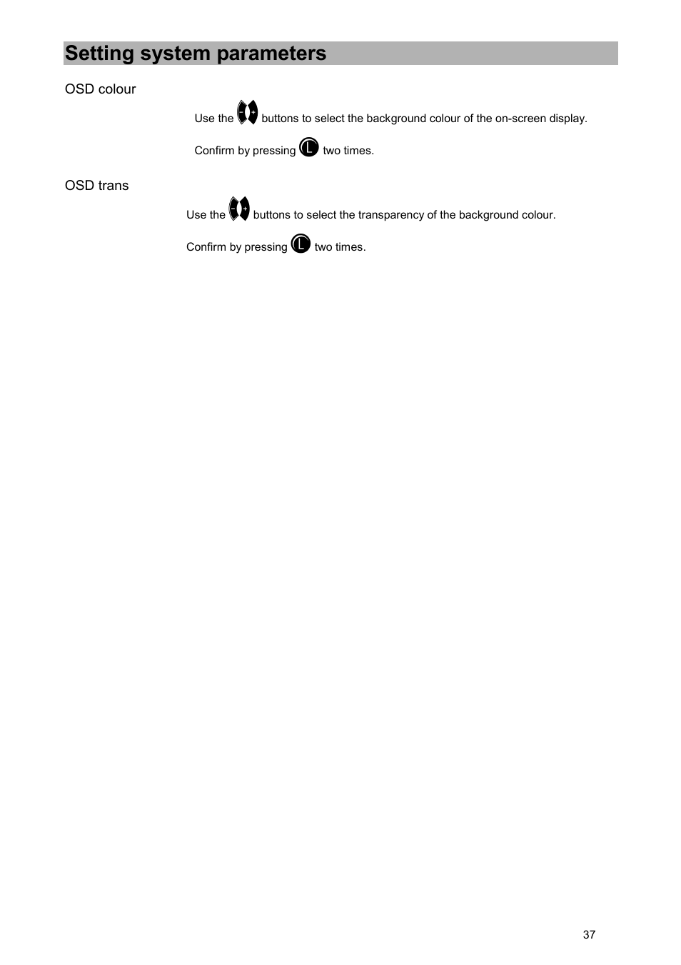 Osd colour, Osd trans, Setting system parameters | Kathrein UFD 515 User Manual | Page 37 / 57