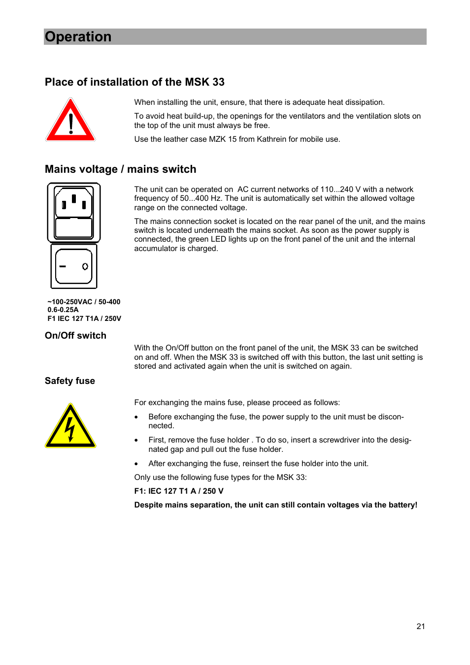 Operation, Place of installation of the msk 33, Mains voltage / mains switch | Kathrein MSK 33 User Manual | Page 21 / 116