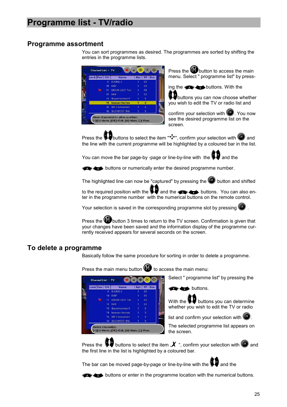 Programme assortment, To delete a programme, Programme list - tv/radio | Kathrein UFD 520 User Manual | Page 25 / 60