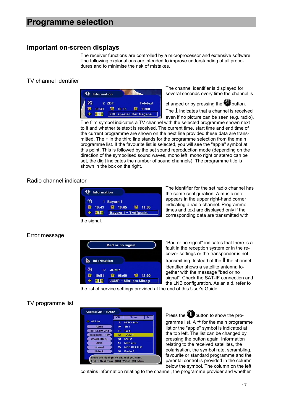 Programme selection, On-screen displays on screen display, Important on-screen displays | Tv channel identifier, Radio channel indicator, Error message, Tv programme list | Kathrein UFD 505 User Manual | Page 17 / 54