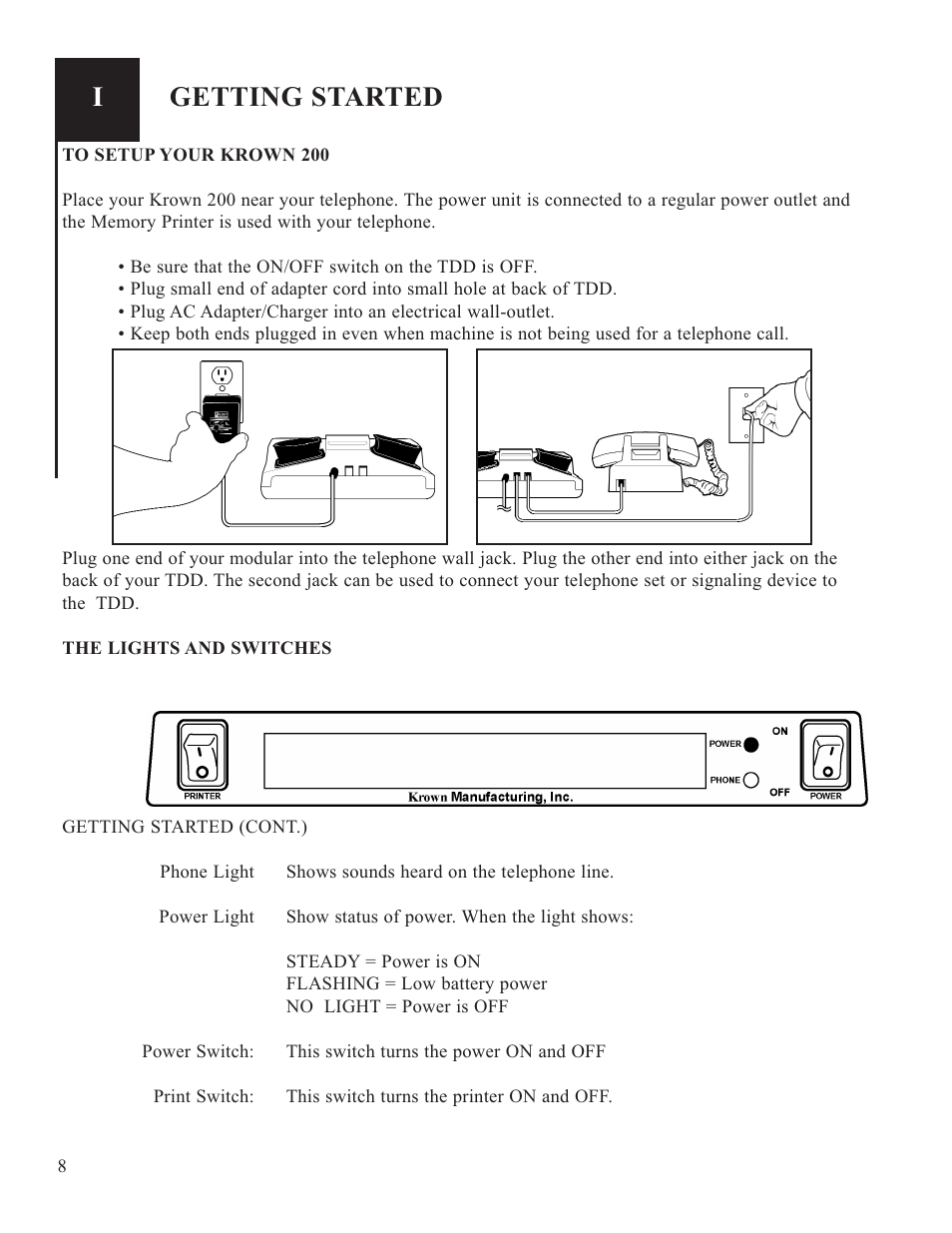 Getting started | Krown Manufacturing 200 User Manual | Page 10 / 37