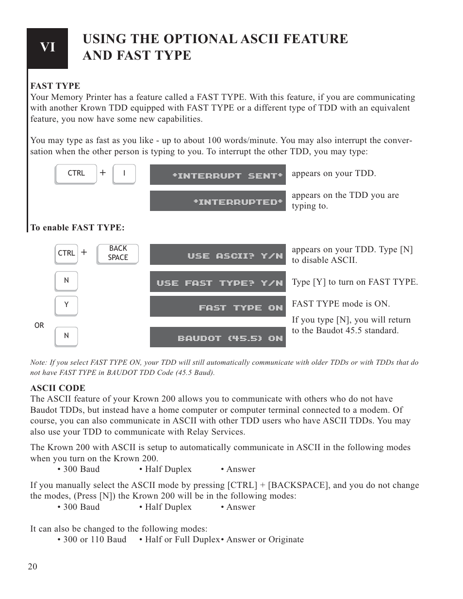 Using the optional ascii feature and fast type, Interrupt sent* *interrupted, Use ascii? y/n | Use fast type? y/n, Fast type on, Baudot (45.5) on | Krown Manufacturing 200 User Manual | Page 22 / 37