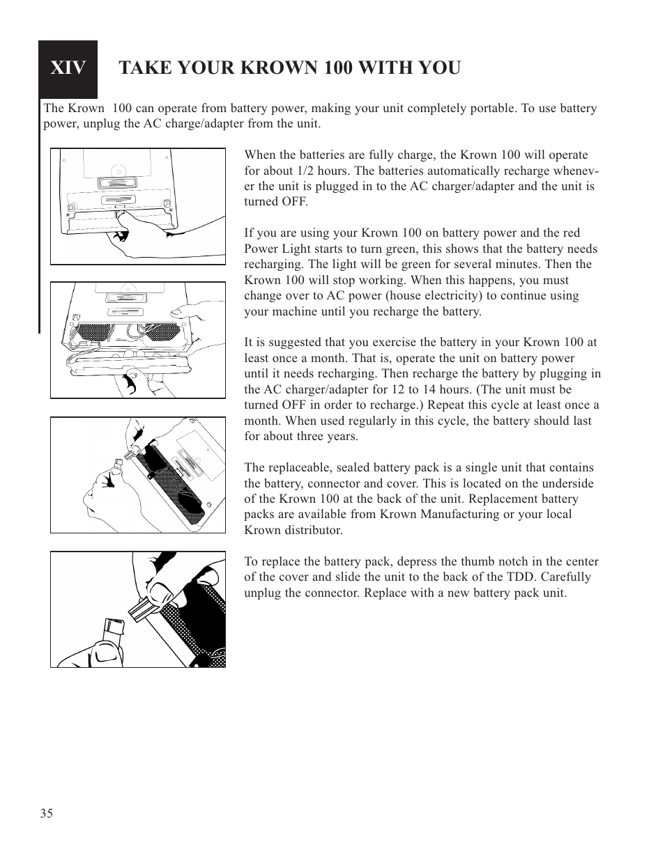 Take your krown 100 with you | Krown Manufacturing Model Krown 100 User Manual | Page 38 / 44