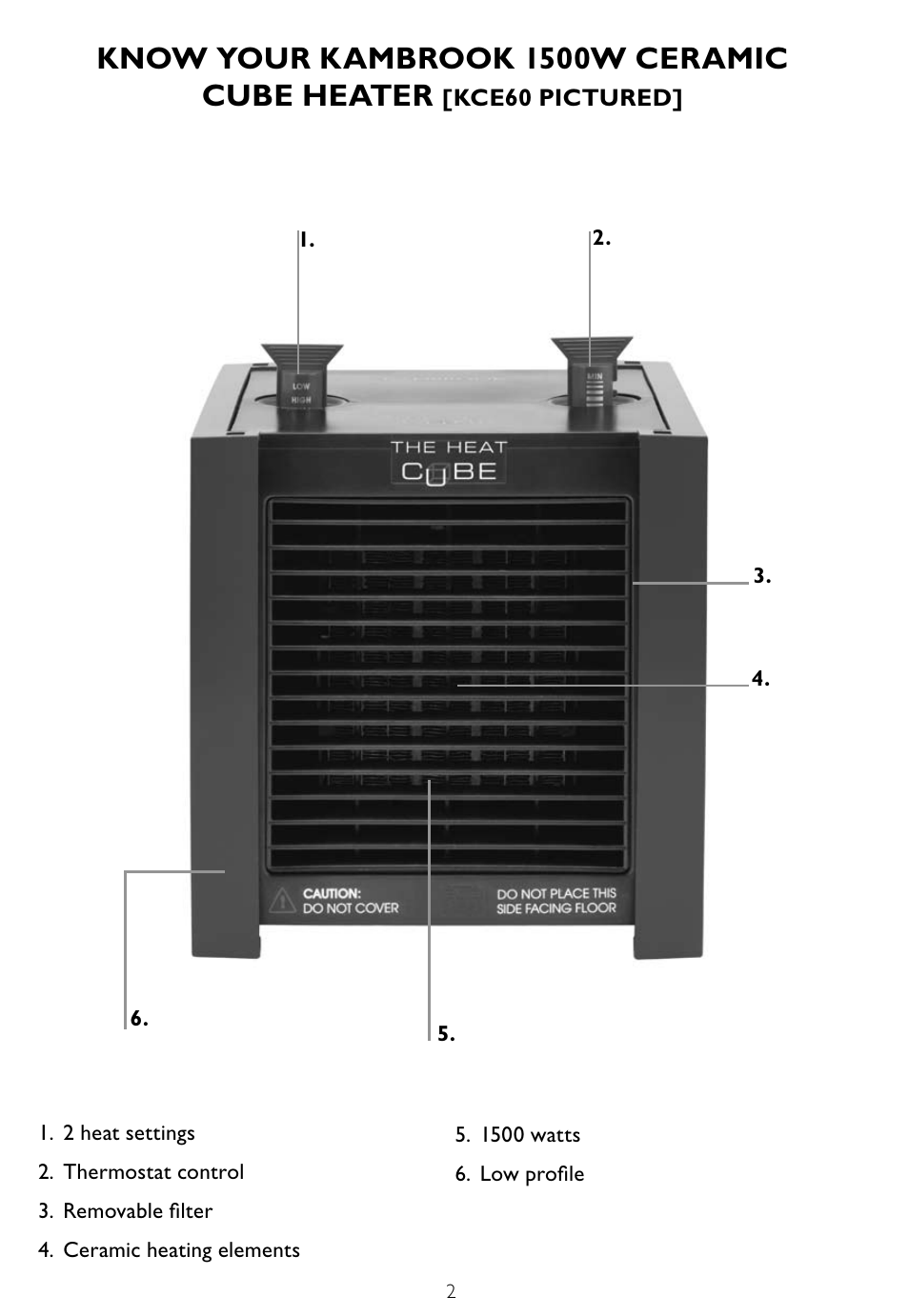 Know your kambrook 1500w ceramic cube heater | Kambrook KCE60 User Manual | Page 2 / 6