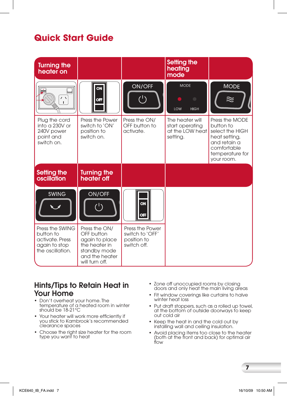 Quick start guide, Hints/tips to retain heat in your home | Kambrook CERAMIC KCE640 User Manual | Page 7 / 12