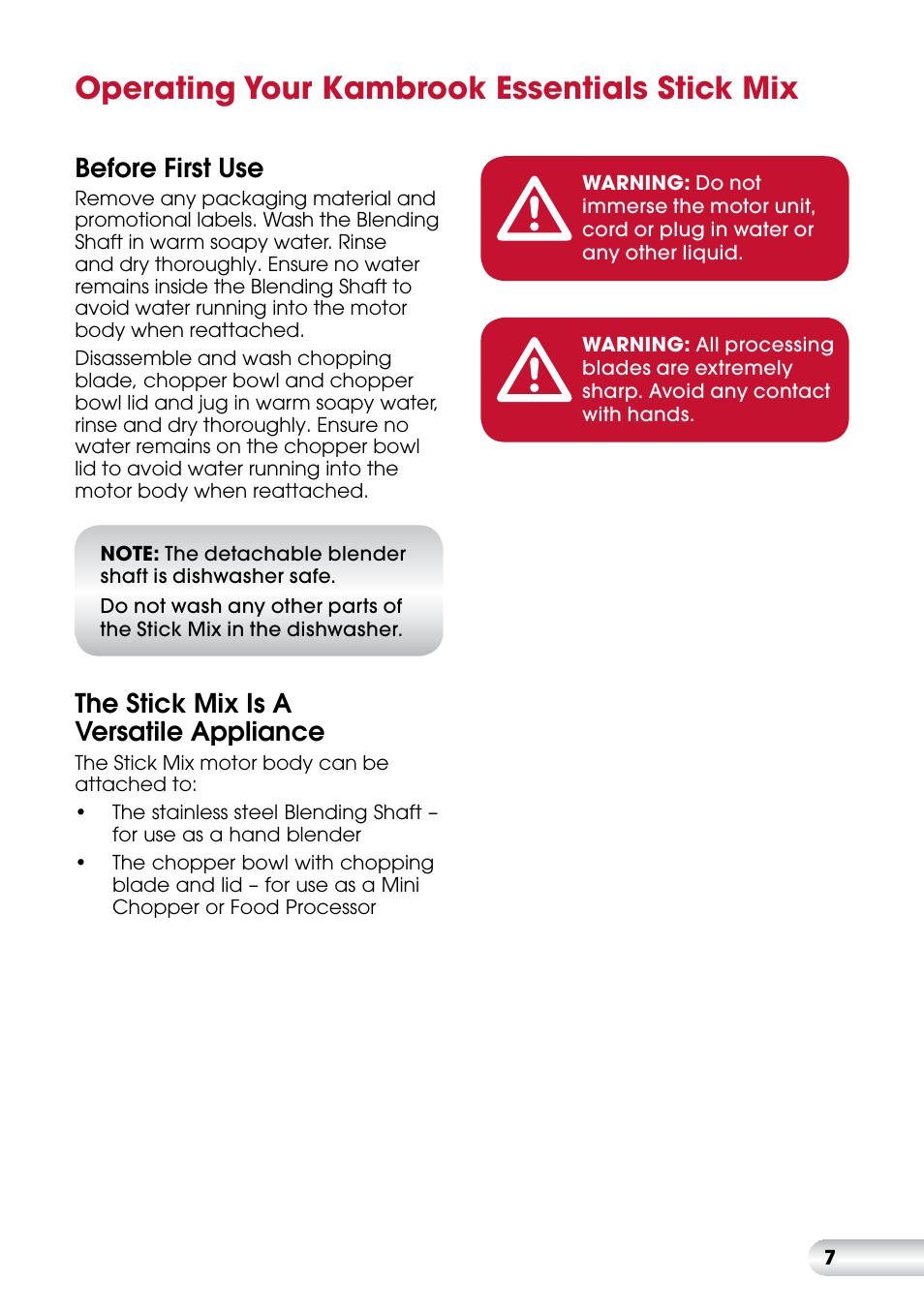 Operating your kambrook essentials stick mix, Before first use, The stick mix is a versatile appliance | Kambrook Stick Mix KSB7 User Manual | Page 8 / 20