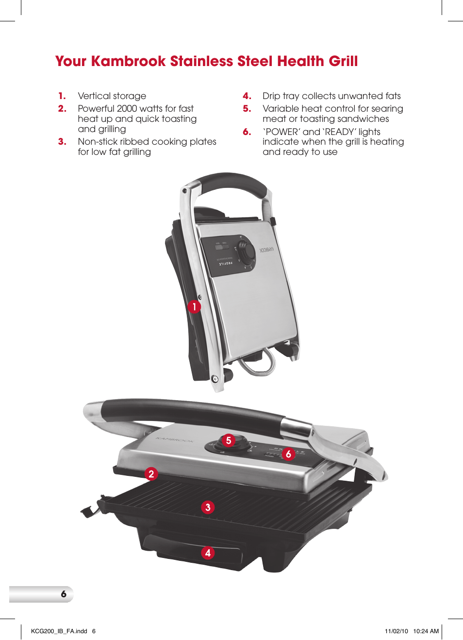 Your kambrook stainless steel health grill | Kambrook STAINLESS STEEL KCG200 User Manual | Page 6 / 20
