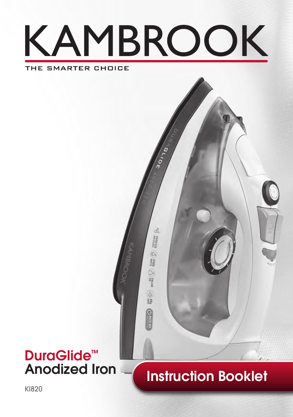 Kambrook DURAGLIDE KI820 User Manual | 16 pages