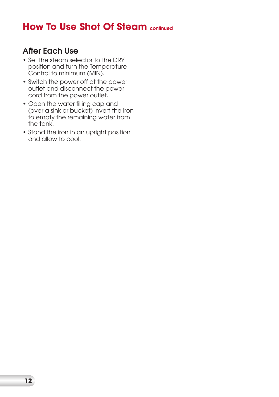 How to use shot of steam, After each use | Kambrook DURAGLIDE KI820 User Manual | Page 12 / 16