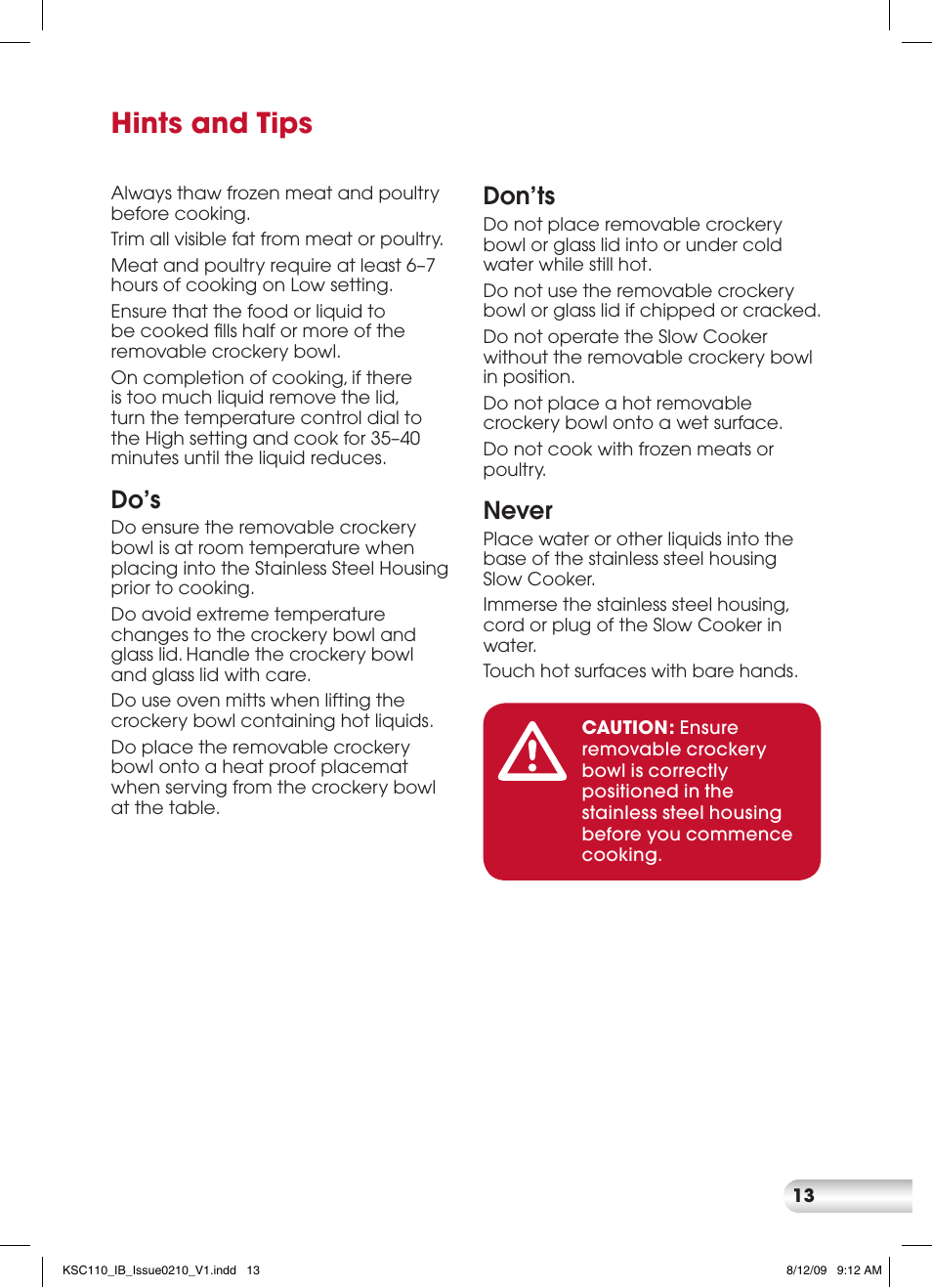 Hints and tips, Do’s, Don’ts | Never | Kambrook KSC110 User Manual | Page 13 / 28
