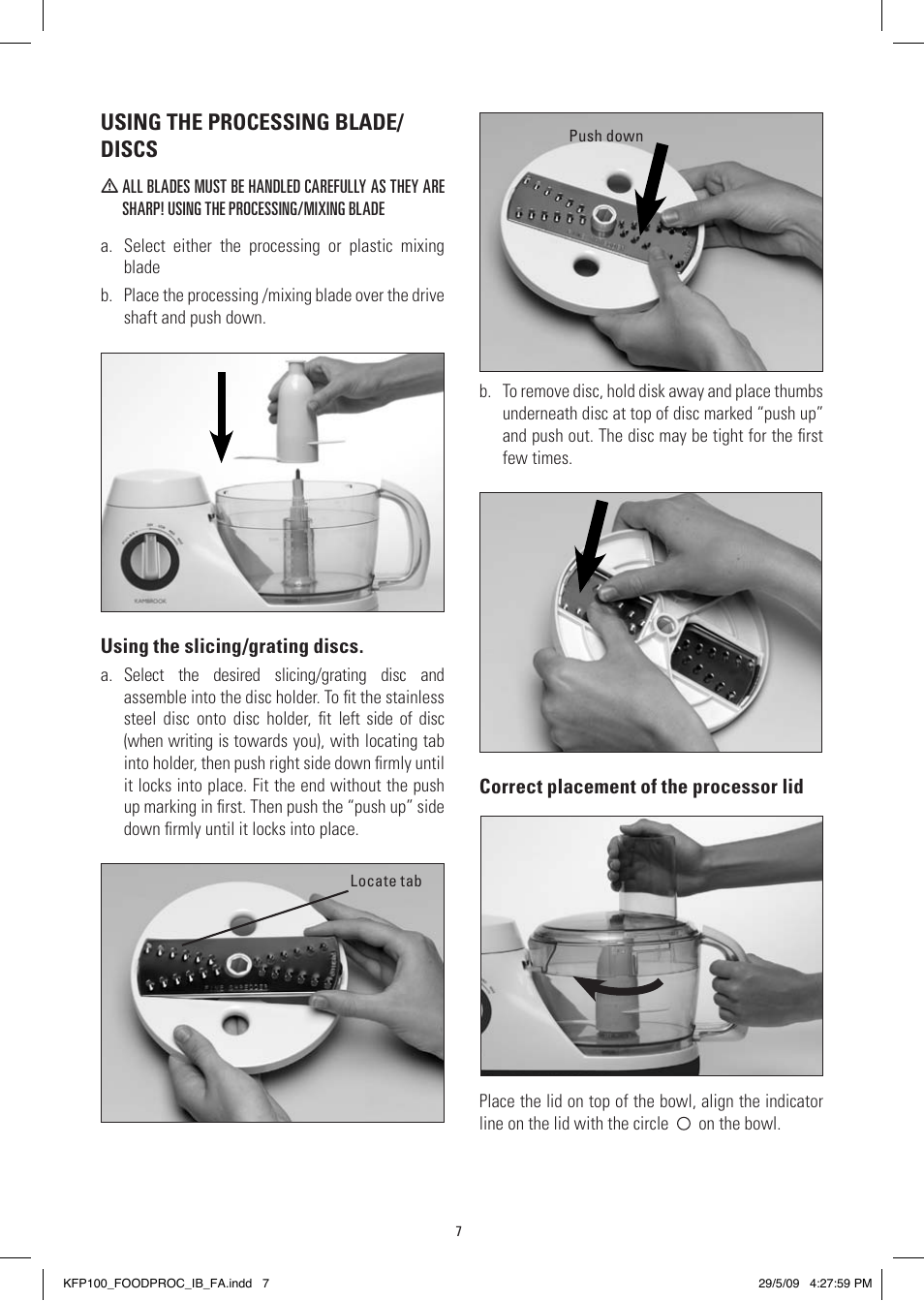 Using the processing blade/ discs | Kambrook KFP100 User Manual | Page 7 / 24