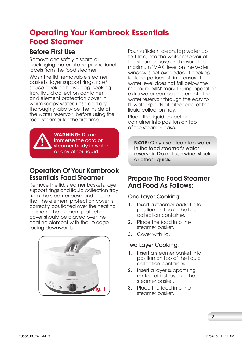 Operating your kambrook essentials food steamer, Before first use, Operation of your kambrook essentials food steamer | Prepare the food steamer and food as follows | Kambrook KFS300 User Manual | Page 7 / 28