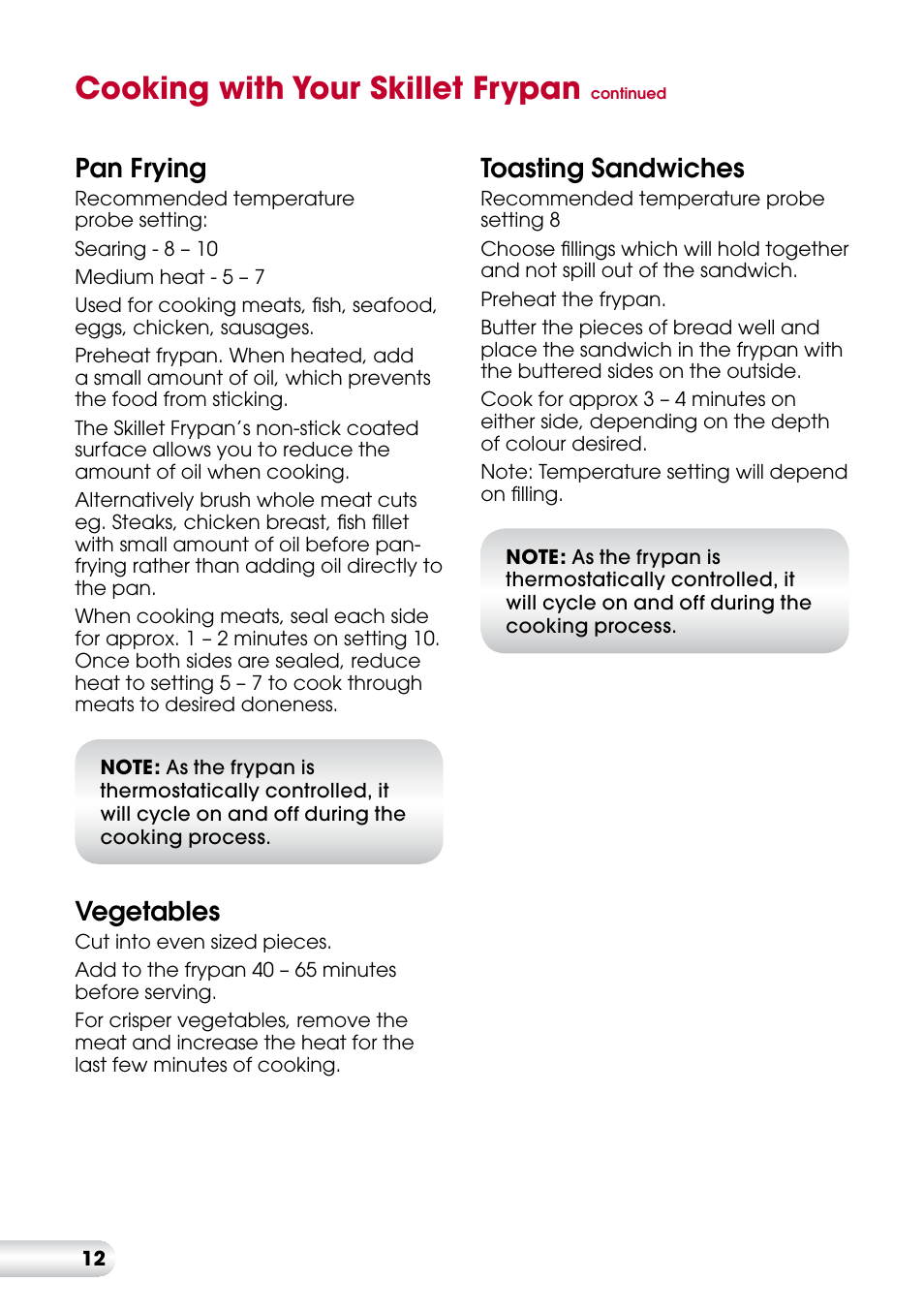 Cooking with your skillet frypan, Pan frying, Vegetables | Toasting sandwiches | Kambrook ESSENTIALS KEF90 User Manual | Page 12 / 20