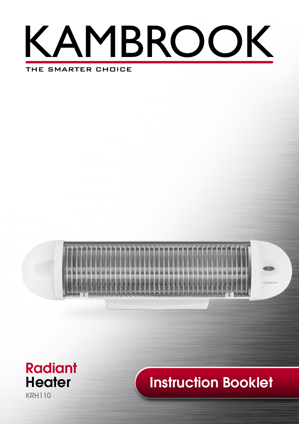Instruction booklet radiant heater | Kambrook KRH110 User Manual | Page 2 / 12