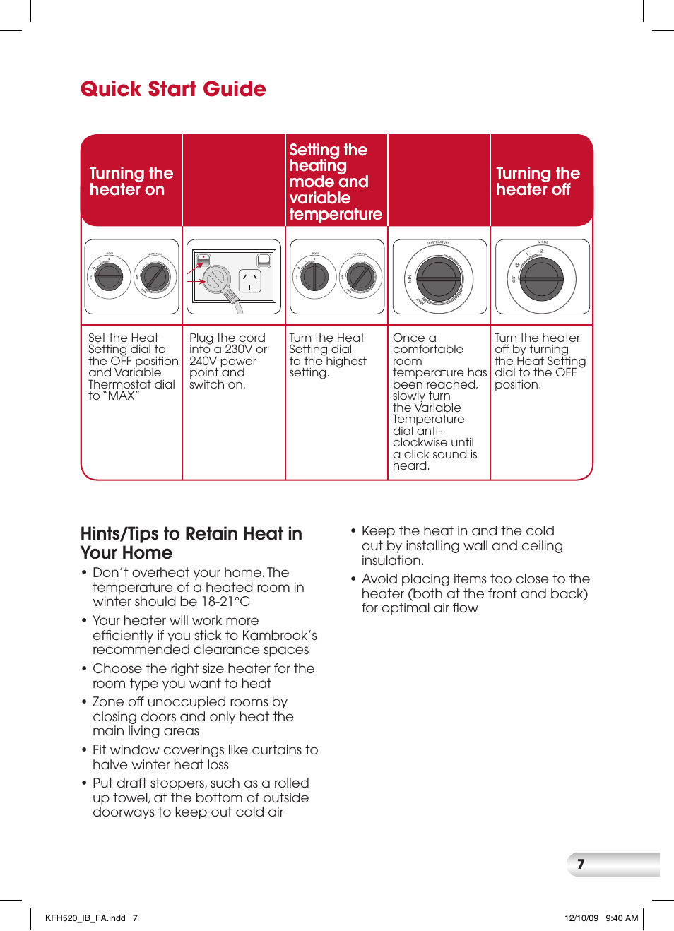 Quick start guide, Hints/tips to retain heat in your home | Kambrook KFH520 User Manual | Page 7 / 12