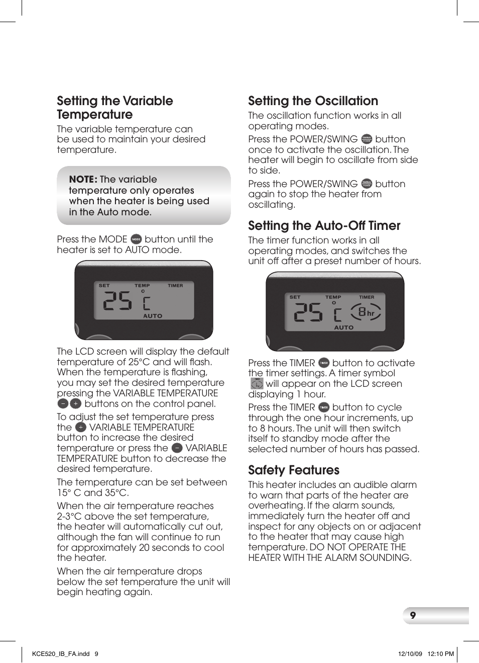 Setting the variable temperature, Setting the oscillation, Setting the auto-off timer | Safety features | Kambrook KCE520 User Manual | Page 9 / 12