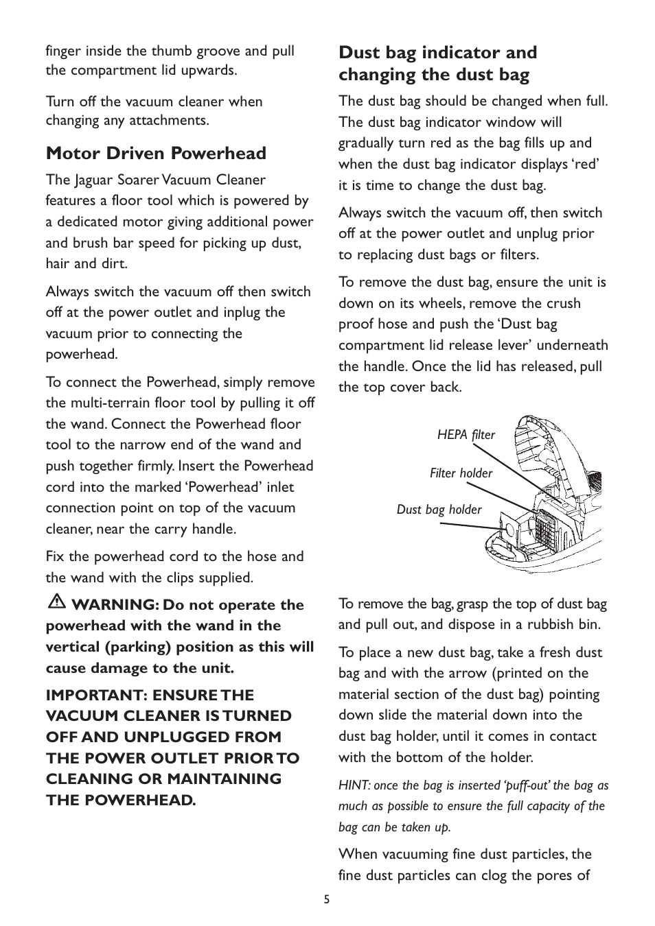 Motor driven powerhead, Dust bag indicator and changing the dust bag | Kambrook KVC23 User Manual | Page 5 / 8