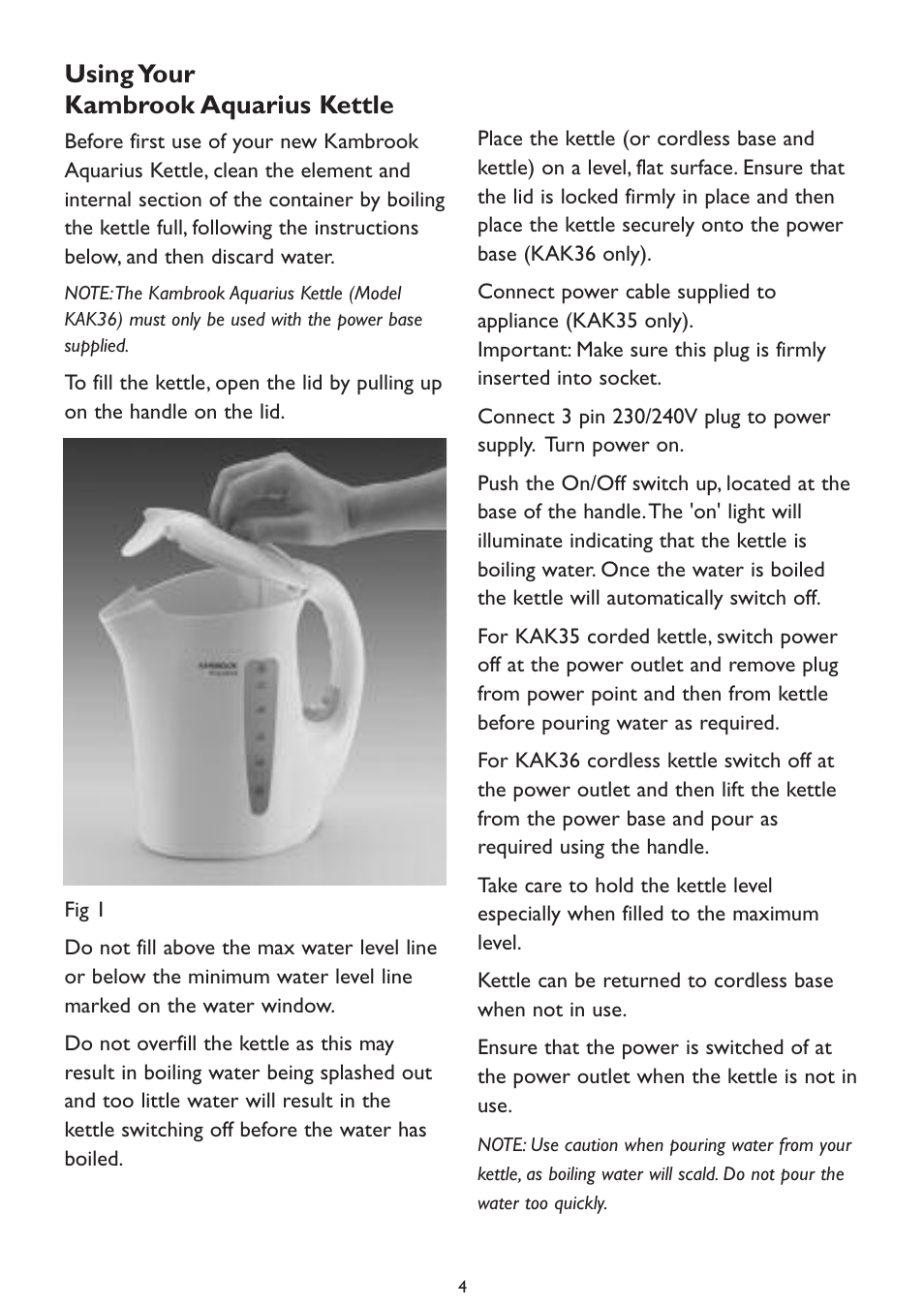 Using your kambrook aquarius kettle | Kambrook Aquarius KAK36 User Manual | Page 4 / 8