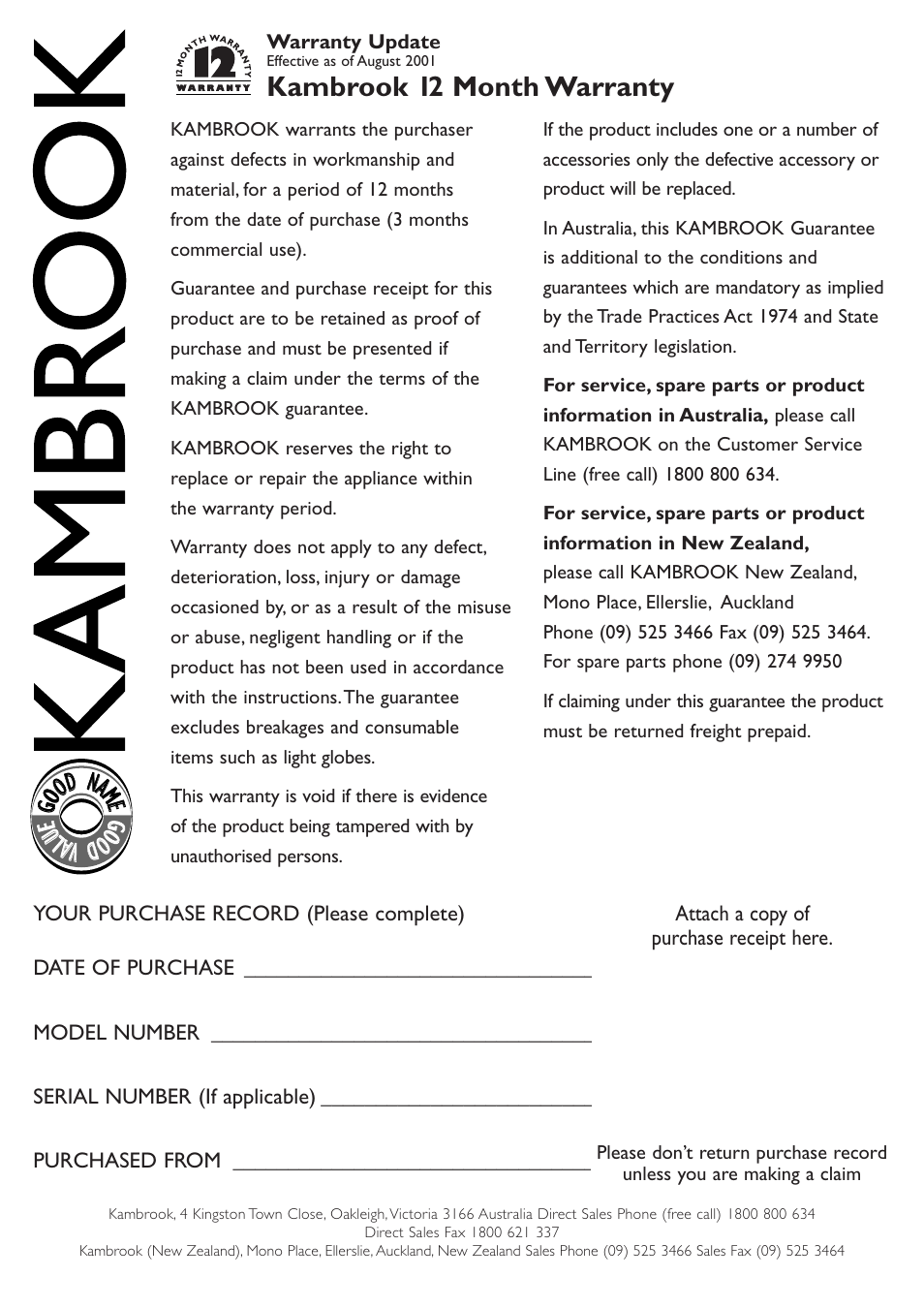 Kambrook 12 month warranty, Ggoo oodd nnaammee g goo o oddvv a alluu e e, Attach a copy of purchase receipt here | Kambrook KDL120B User Manual | Page 2 / 2