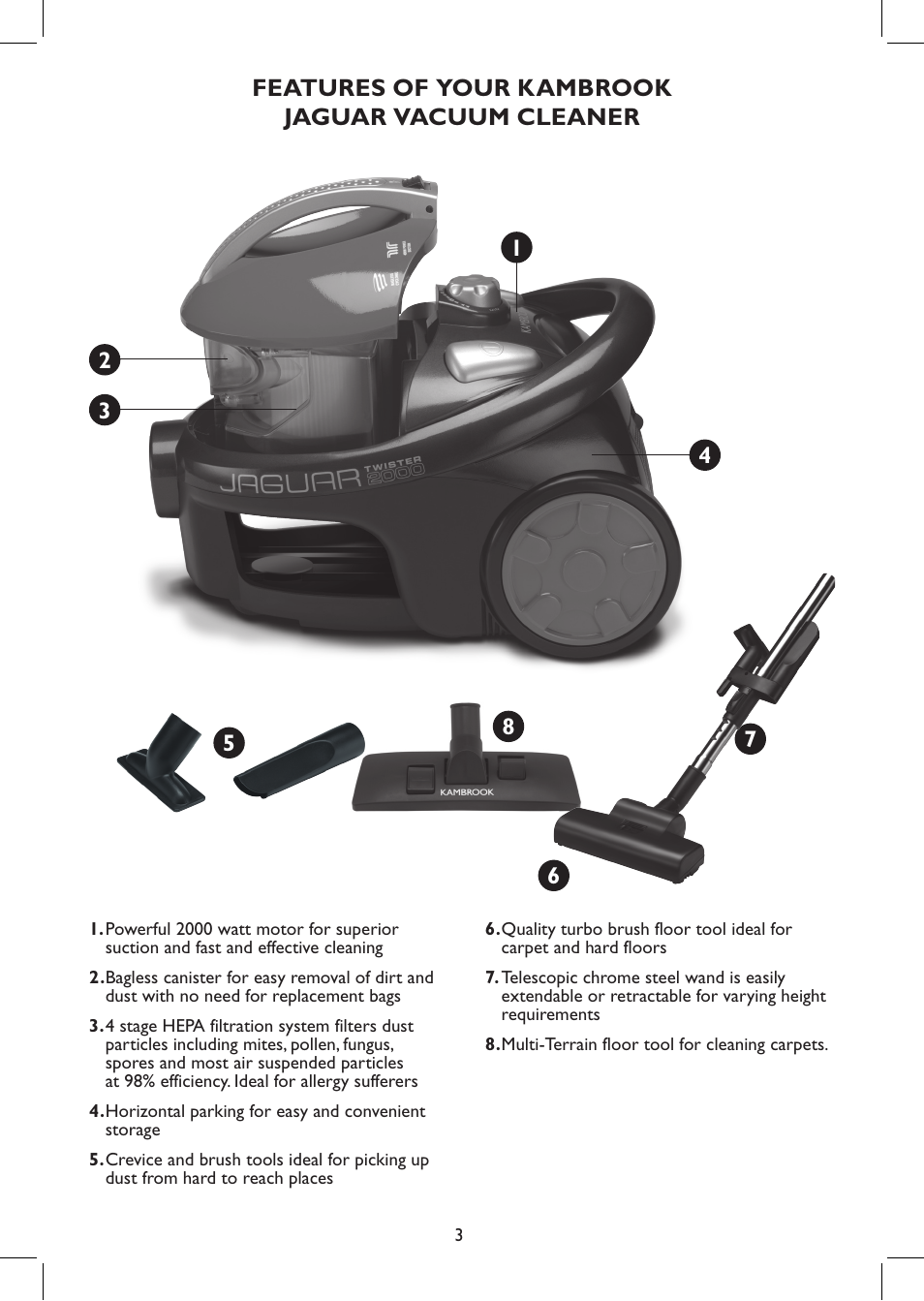 Features of your kambrook jaguar vacuum cleaner | Kambrook JAGUAR KBV70 User Manual | Page 3 / 8
