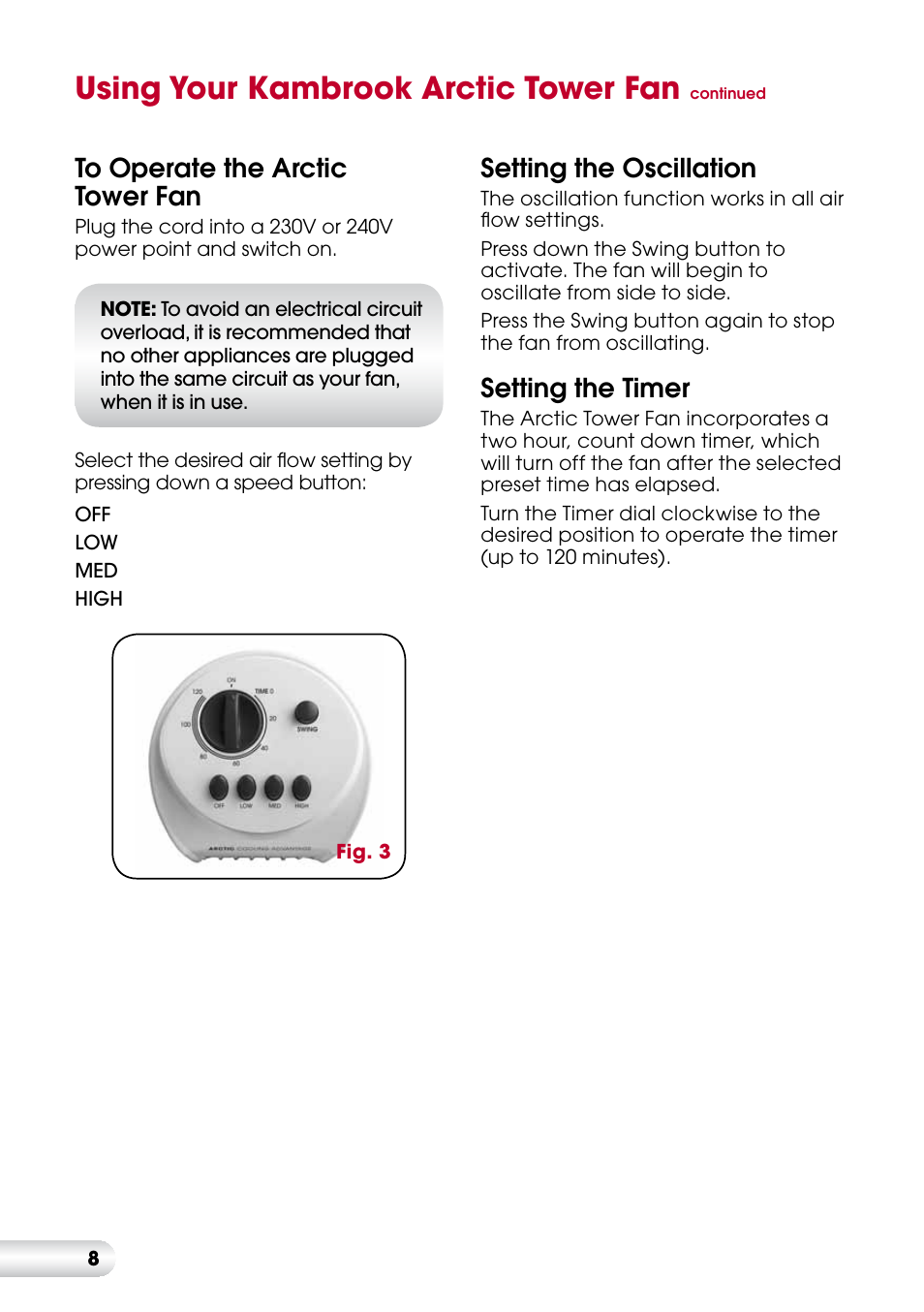 Using your kambrook arctic tower fan, Setting the oscillation, Setting the timer | Kambrook ARCTIC KFA815 User Manual | Page 8 / 12