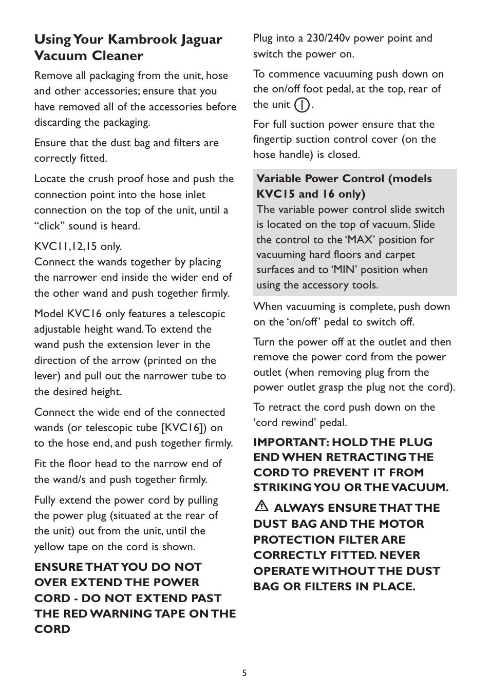 Using your kambrook jaguar vacuum cleaner | Kambrook KVC12 User Manual | Page 5 / 12