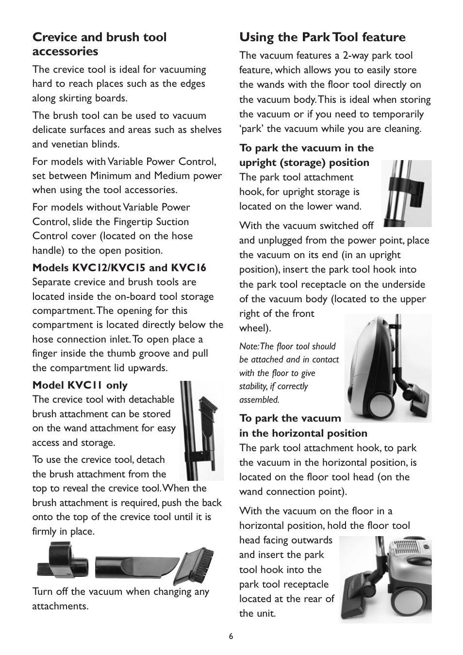 Crevice and brush tool accessories, Using the park tool feature | Kambrook KVC12 User Manual | Page 6 / 12