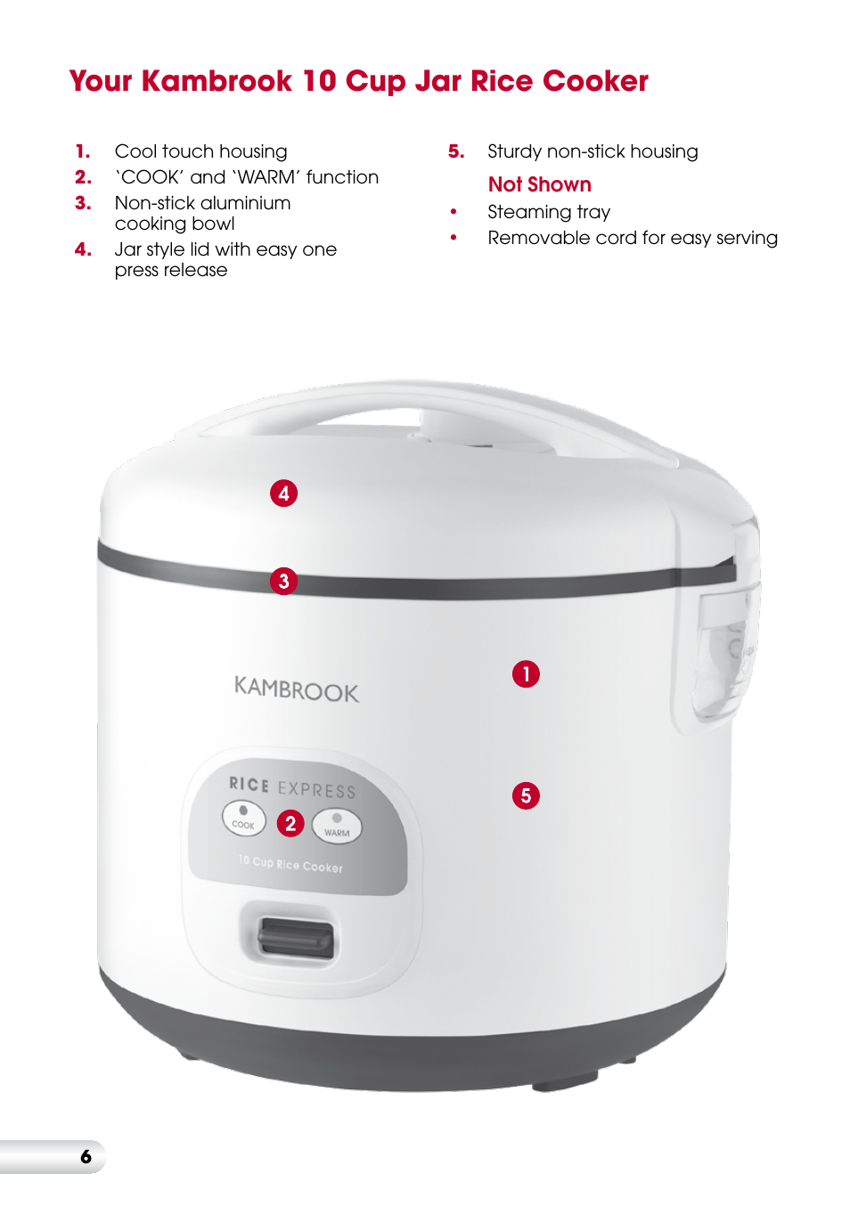 Your kambrook 10 cup jar rice cooker | Kambrook KRC400 User Manual | Page 6 / 16