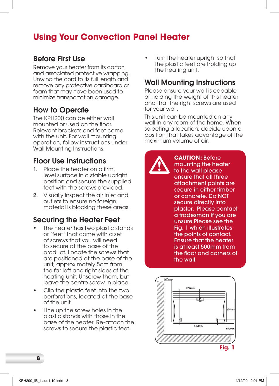 Using your convection panel heater, Wall mounting instructions, Before first use | How to operate, Floor use instructions, Securing the heater feet | Kambrook SLIMLINE SILENT KPH200 User Manual | Page 8 / 12