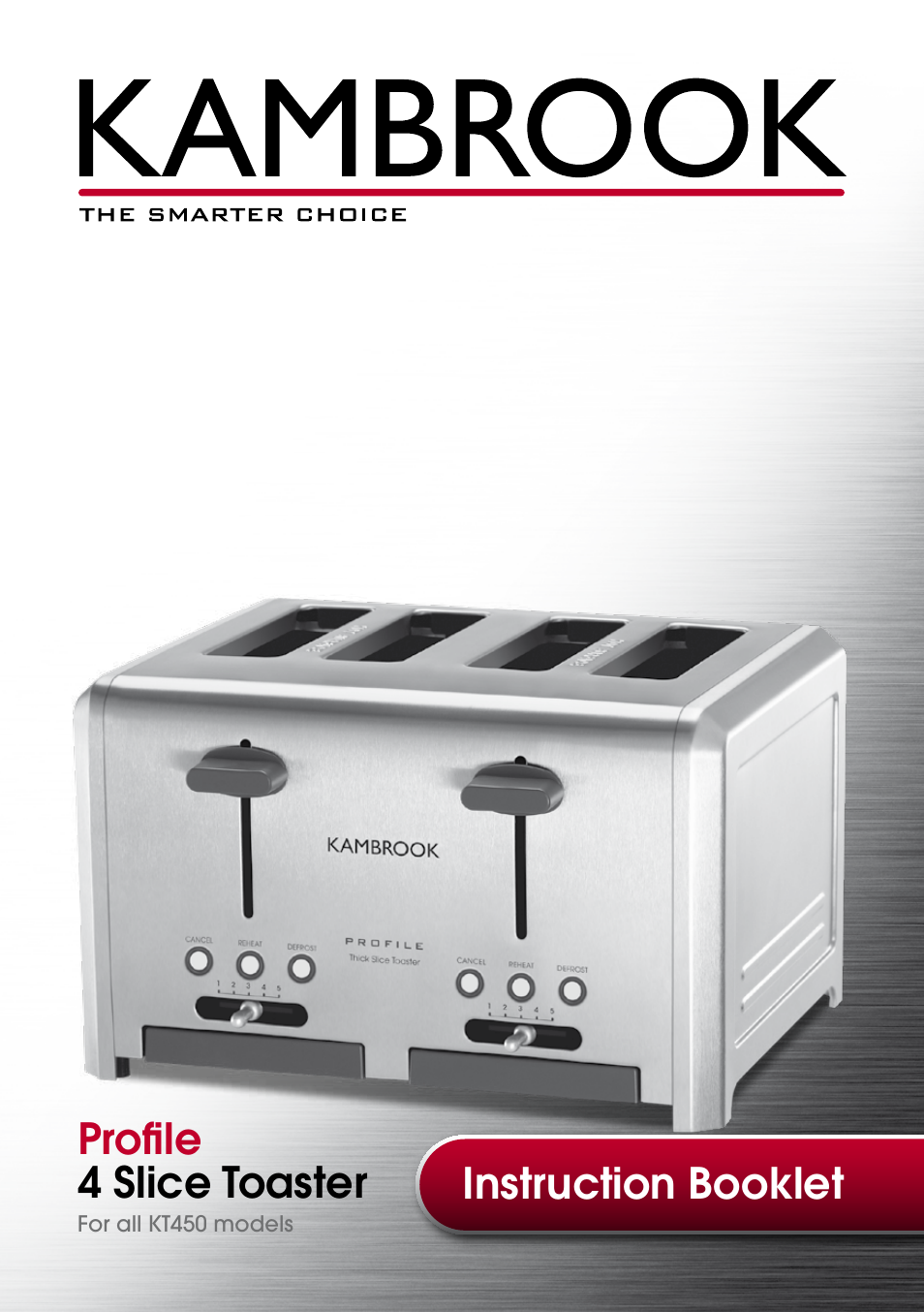 Instruction booklet profile 4 slice toaster | Kambrook KT450 User Manual | Page 2 / 12