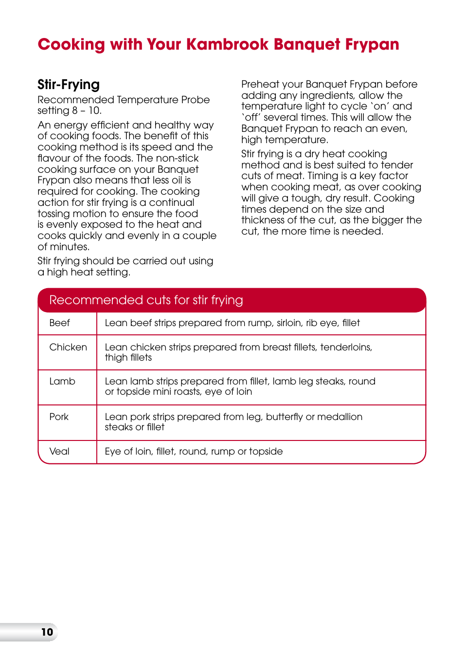 Cooking with your kambrook banquet frypan, Stir-frying, Recommended cuts for stir frying | Kambrook BANQUET KEF170 User Manual | Page 11 / 24