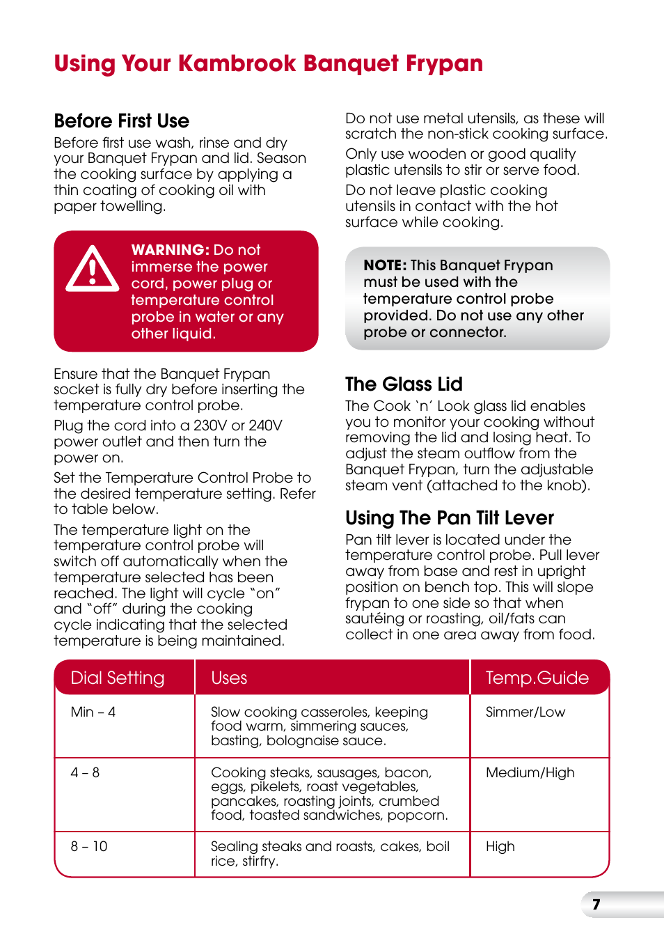Using your kambrook banquet frypan, Before first use, The glass lid | Using the pan tilt lever, Dial setting uses temp.guide | Kambrook BANQUET KEF170 User Manual | Page 8 / 24