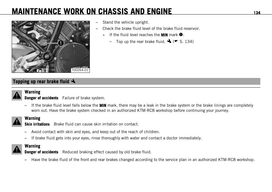 Topping up rear brake fluid x, Topping up rear brake fluid, Maintenance work on chassis and engine | KTM 1190 RC8 FR User Manual | Page 136 / 234