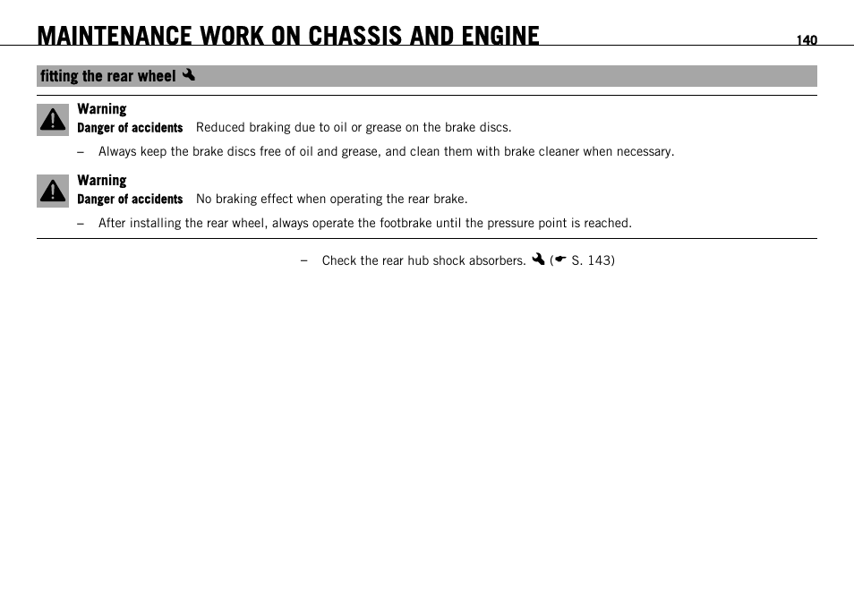 Fitting the rear wheel x, Fitting the rear wheel, Maintenance work on chassis and engine | KTM 1190 RC8 FR User Manual | Page 142 / 234