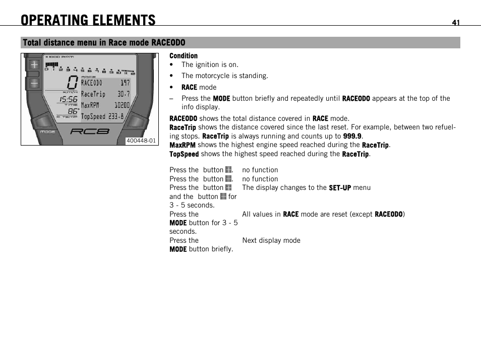 Total distance menu in race mode raceodo, Operating elements | KTM 1190 RC8 FR User Manual | Page 43 / 234