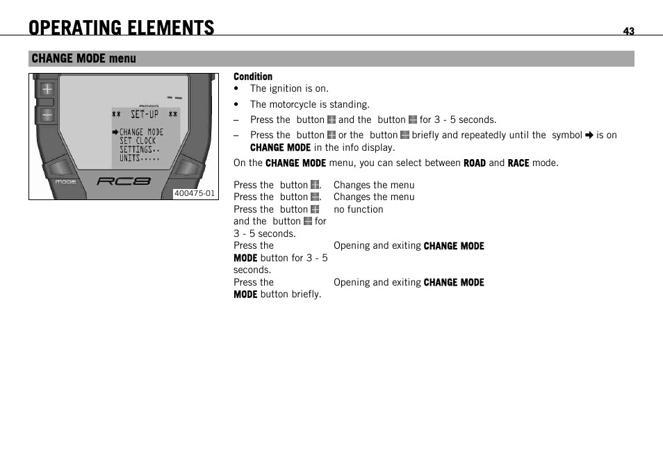 Change mode menu, Operating elements | KTM 1190 RC8 FR User Manual | Page 45 / 234