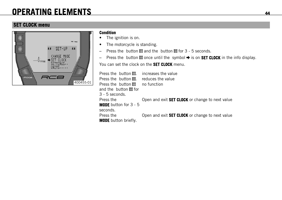 Set clock menu, Operating elements | KTM 1190 RC8 FR User Manual | Page 46 / 234