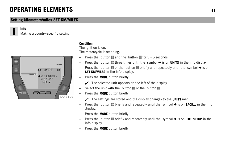 Setting kilometers/miles set km/miles, Operating elements | KTM 1190 RC8 FR User Manual | Page 70 / 234