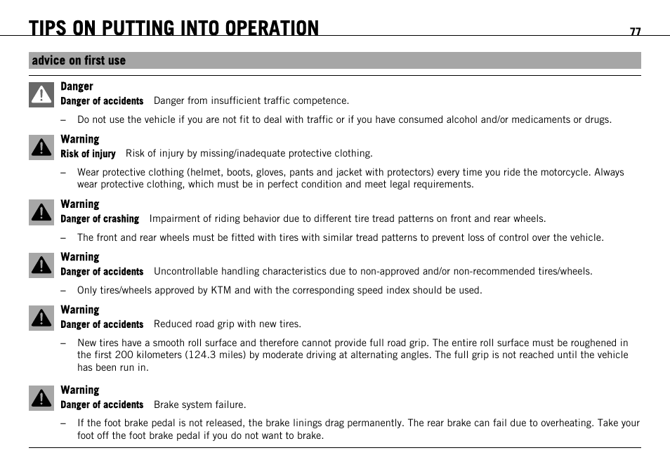 Tips on putting into operation, Advice on first use | KTM 1190 RC8 FR User Manual | Page 79 / 234