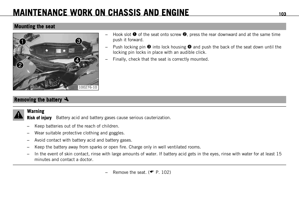 Mounting the seat, Removing the battery x, Mounting the seat removing the battery | Maintenance work on chassis and engine | KTM 690 ENDURO EU User Manual | Page 105 / 179