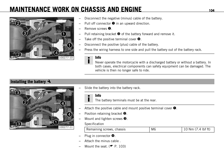 Installing the battery x, Installing the battery, Maintenance work on chassis and engine | KTM 690 ENDURO EU User Manual | Page 106 / 179