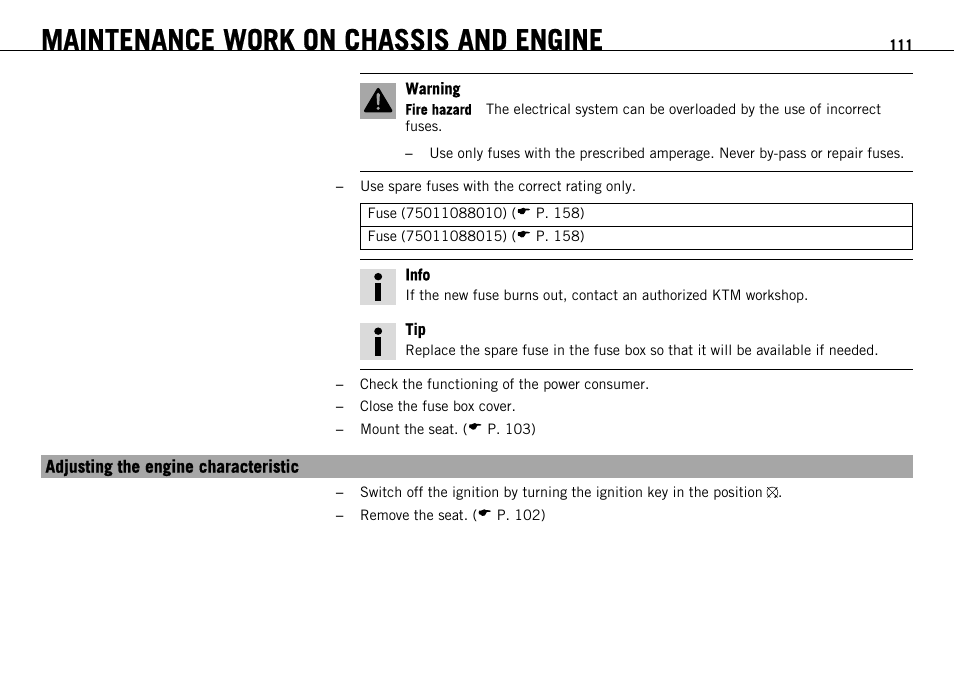 Adjusting the engine characteristic, Maintenance work on chassis and engine | KTM 690 ENDURO EU User Manual | Page 113 / 179