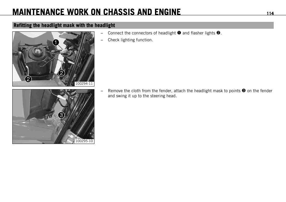 Refitting the headlight mask with the headlight, Maintenance work on chassis and engine | KTM 690 ENDURO EU User Manual | Page 116 / 179